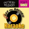 Off the Record Karaoke - So What (In the Style of Field Mob - Ciara) [Karaoke Version] - Single